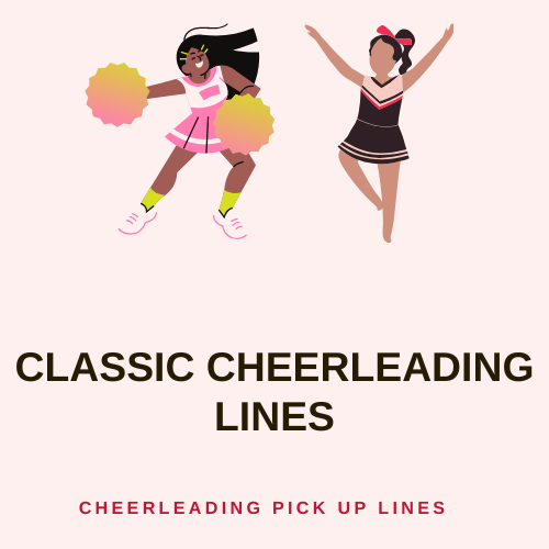 Classic Cheerleading Lines