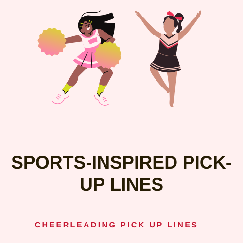 Sports-Inspired Pick-Up Lines