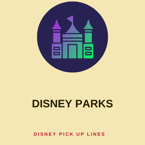 Disney Parks