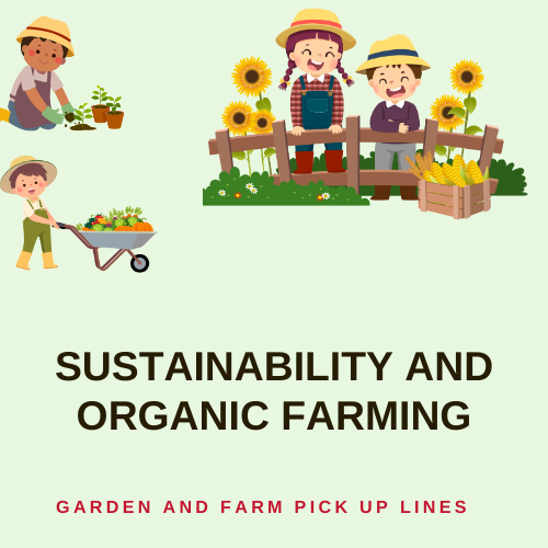 Sustainability and Organic Farming