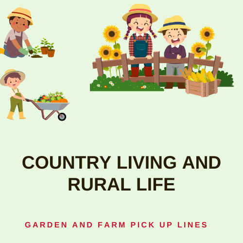 Country Living and Rural Life