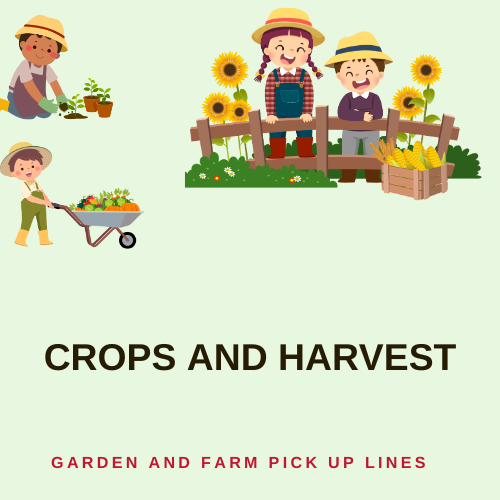 Crops and Harvest