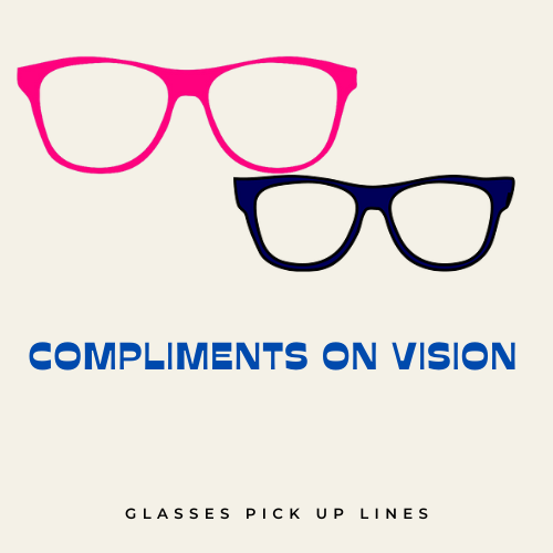 Compliments on Vision