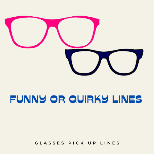 Funny or Quirky Lines