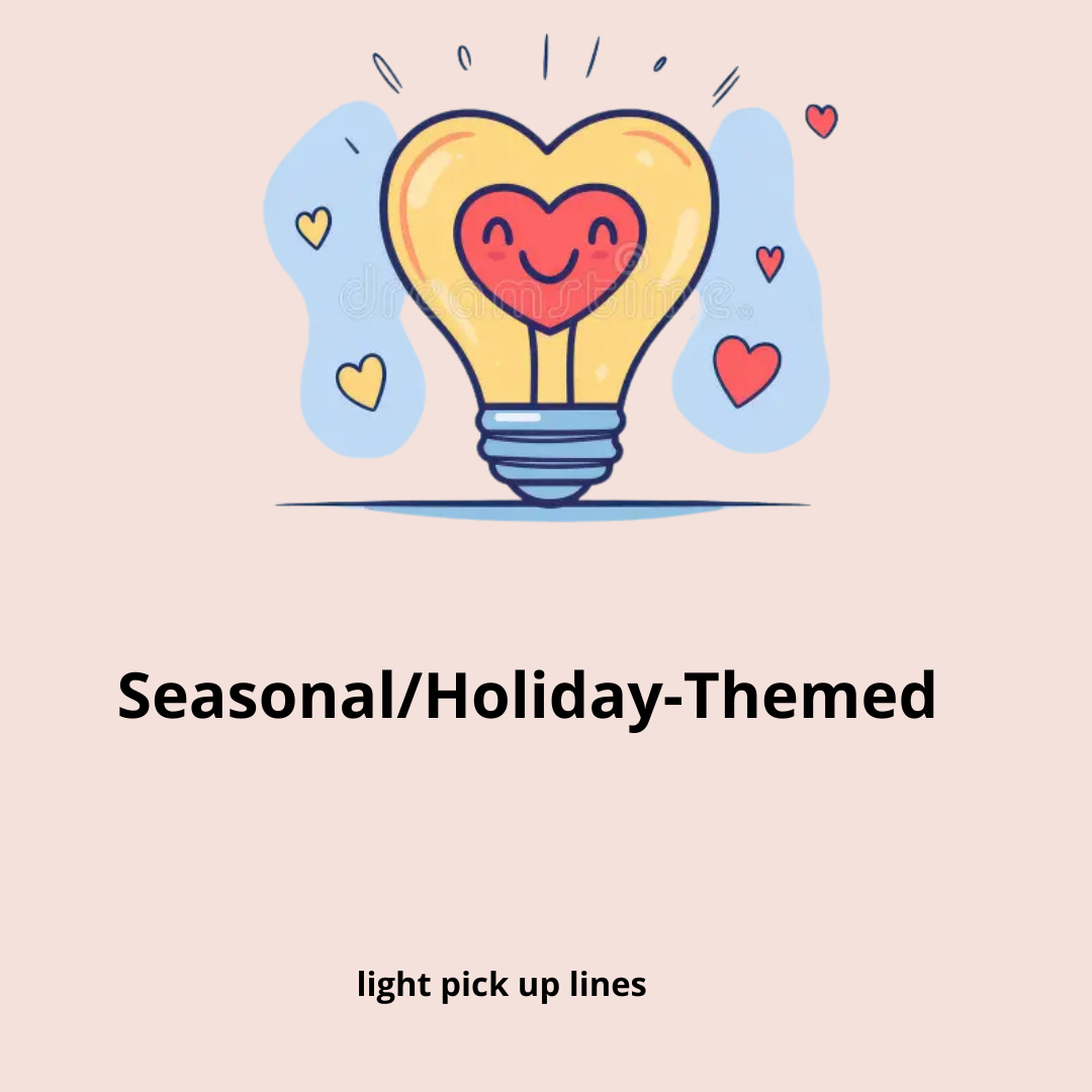 Seasonal/Holiday-Themed