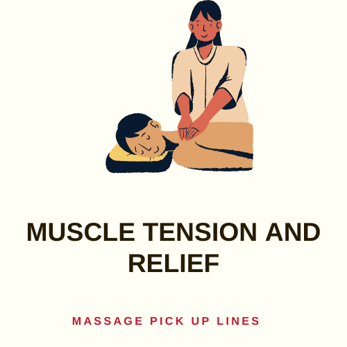 Muscle Tension and Relief