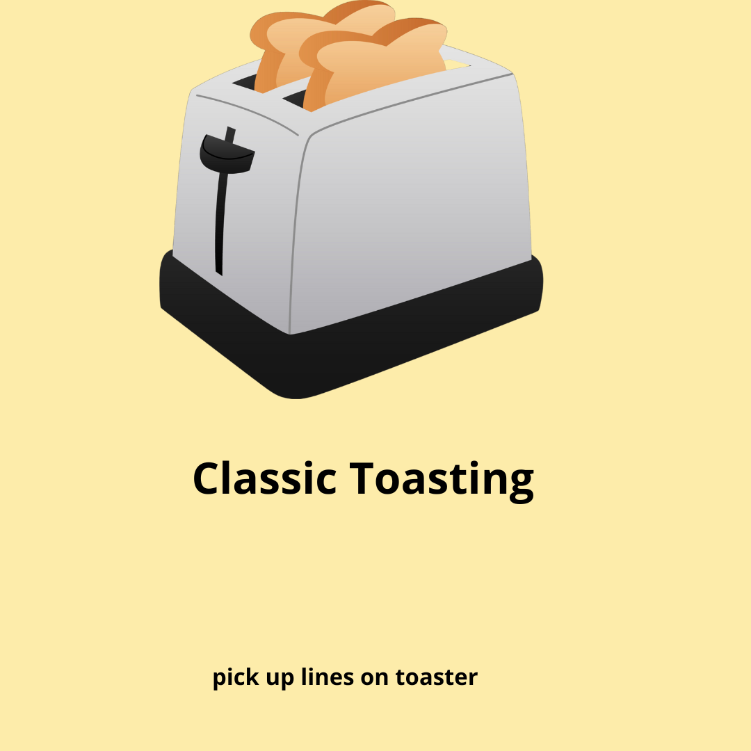 Classic Toasting