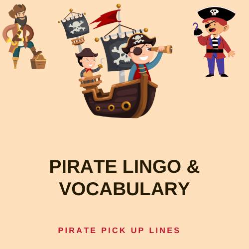 Pirate Lingo & Vocabulary