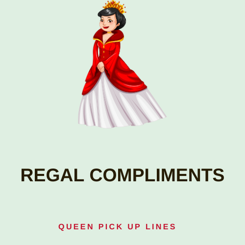 Regal Compliments