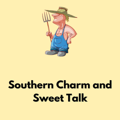 Southern Charm and Sweet Talk