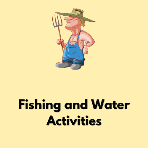 Fishing and Water Activities