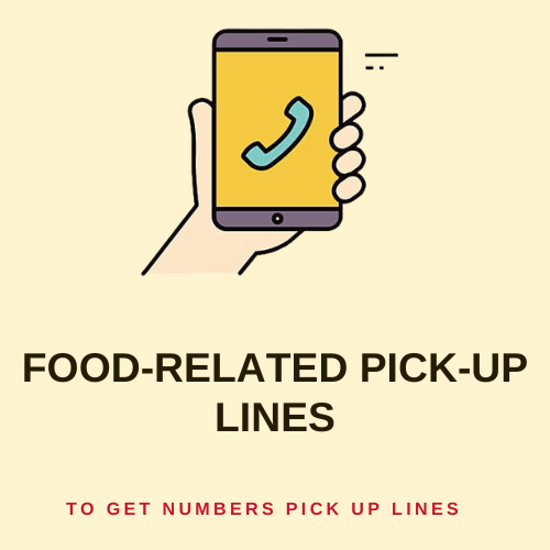 Food-Related Pick-Up Lines