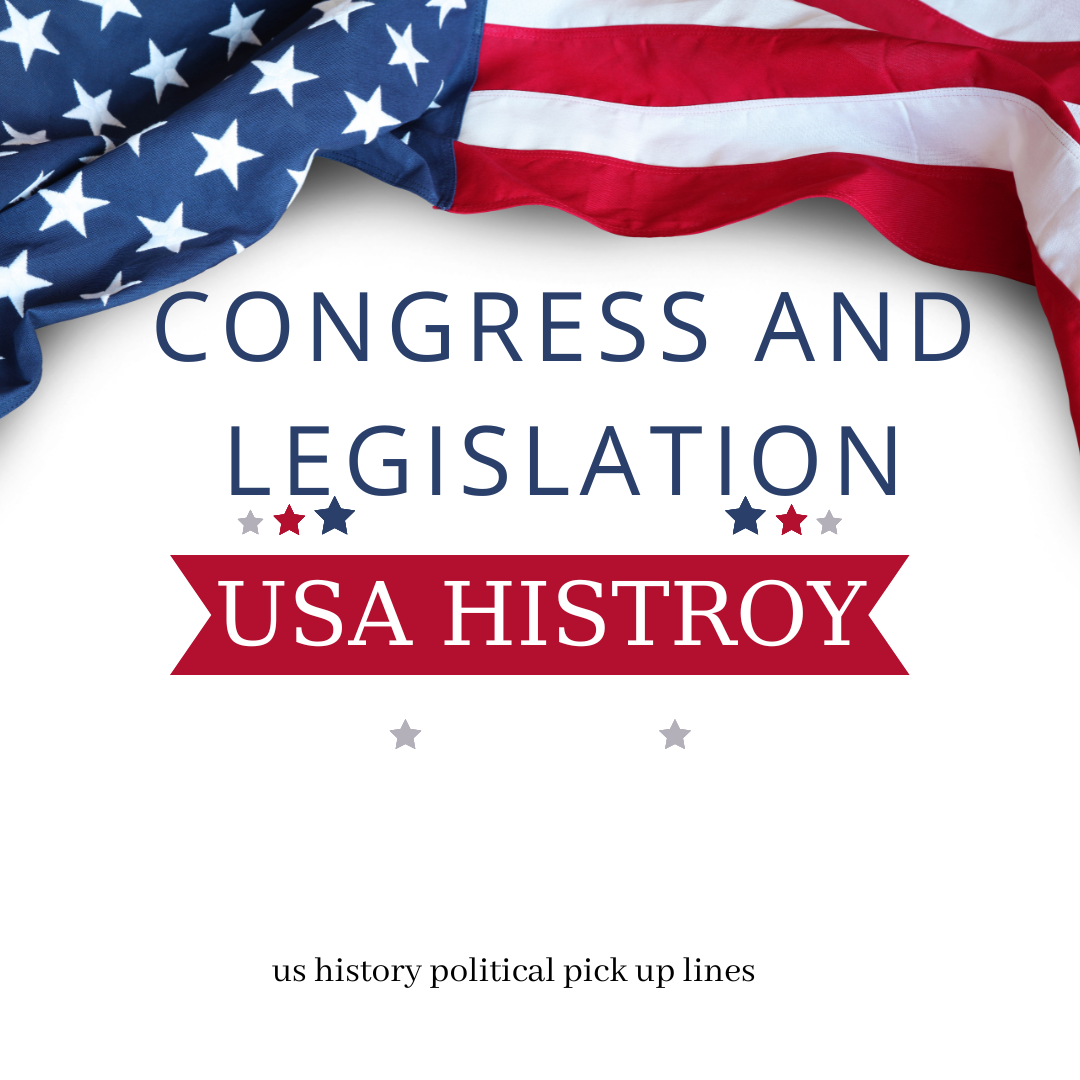 Congress and Legislation